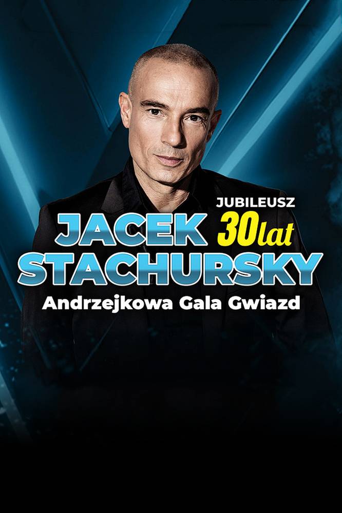 2025-10-15 30-lecie Jacka Stachurskiego. Andrzejkowa Gala Gwiazd 2025 - Polsatcafe.pl